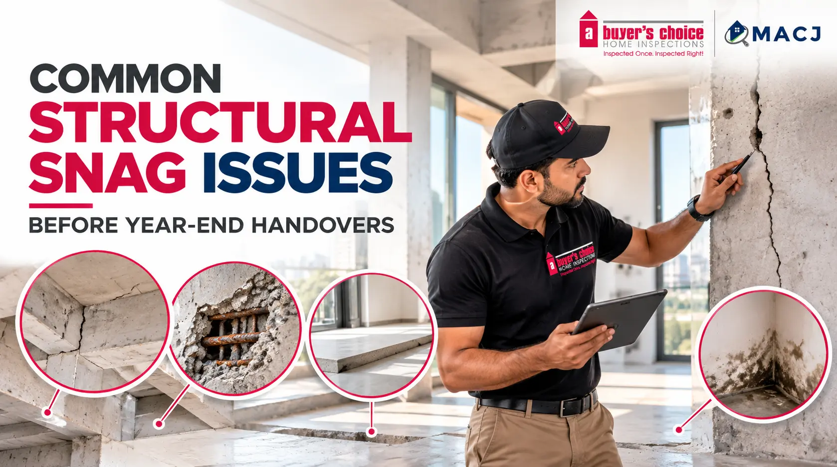 Common Structural Snag Issues Detected Before Year-End Handovers